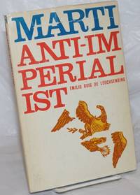 image of Marti Anti-Imperialist. Translated by Maria Juana Cazabon