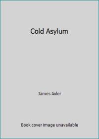 Cold Asylum