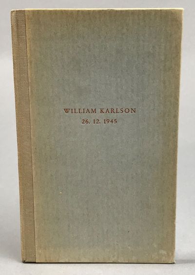 William Karlsons tryckta skrifter 1920-1945.…