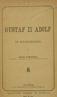 Gustaf II Adolf. En minnesteckning.