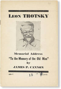 Leon Trotsky: Memorial Address "To the Memory of the Old Man