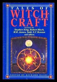 TALES OF WITCHCRAFT by Dalby, Richard (editor) (R. Chetwynd-Hayes; David G. Rowlands; E. F. Benson; Manly Wade Wellman; M. R. James; N. Dennett; Jessica Amanda Salmonson; Ron Weighell; A. M. Burrage; W. F. Harvey; Marjorie Bowen; Robert Bloch; Shamus Frazer; Roger Johnson) - 1994