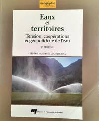 Eaux et territoires: Tension, coopérations et géopolitique de l'eau