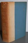 Fantastic Tales or the Way to Attain - A Book Full of Pantagruelism Now For the First Time Into English. by Machen, Arthur - 1923.