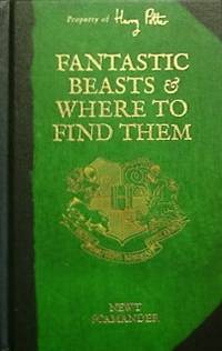 cover of Fantastic Beasts and Where to Find Them