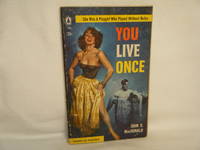 You Live Once by MacDonald, John D - 1956