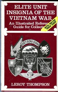 image of Elite Unit Insignia of the Vietnam War: An Illustrated Reference Guide for Collectors with 1987/88 Price Guide