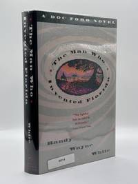THE MAN WHO INVENTED FLORIDA [Signed]