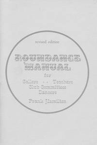 image of Roundance Manual for Callers, Teachers, Club Committees, Dancers