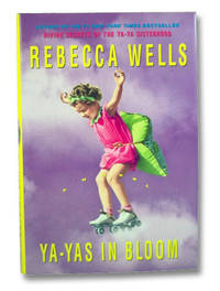 Ya-Yas in Bloom: A Novel