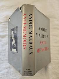 Anti-Memoirs by Malraux, Andre | Hardcover | 1968 | Holt, Rinehart