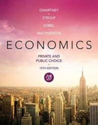 Economics: Private and Public Choice by James D. Gwartney - 2014-06-02