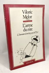 L'arme du rire --- L'humour dans les pays de l'est