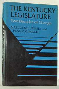 The Kentucky Legislature: Two Decades of Change