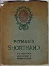Pitman's shorthand, a short account of its invention and history, together with a statement of the position of the system at the present day