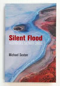 image of Silent Flood Australia's Salinity Crisis