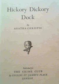 Hickory Dickory Dock by Agatha Christie - 1st Edition - 1955 - from Chapter 1 Books (SKU: 82gp)
