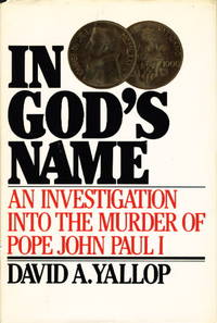 IN GOD'S NAME: An Investigation into the Murder of Pope John Paul I.