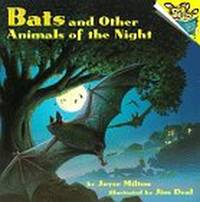 Bats and Other Animals of the Night (Random House Pictureback)