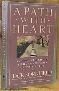 cover of A Path with Heart; A Guide Through the Perils and Promises of Spiritual Life