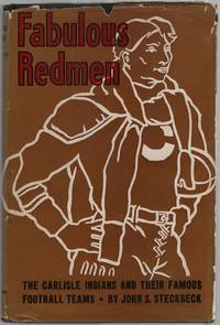 image of Fabulous Redmen: The Carlisle Indians and Their Famous Football Teams