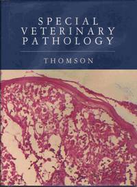 Special Veterinary Pathology by Thomson, Reginald G - 1988