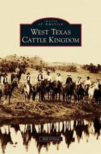 image of West Texas Cattle Kingdom