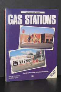 Gas Stations (Crestline Series) by Wayne Henderson, Scott Benjamin - 1994