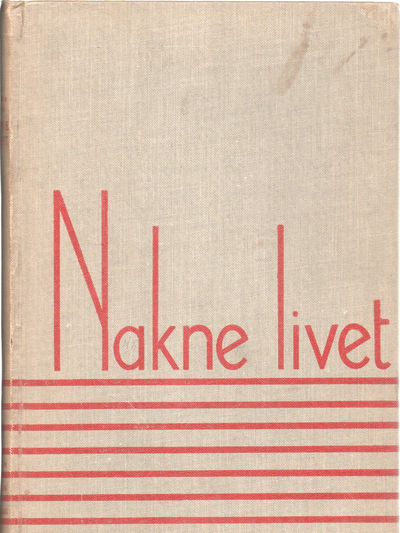 Nakne livet. Dikt