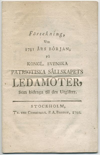 Förtekning, vid 1781 års början, på kongl.…