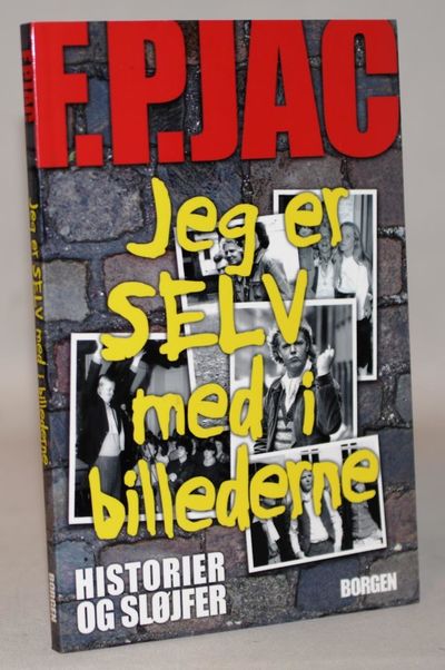 Jeg er selv med i billederne.