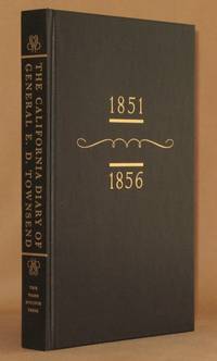 image of THE CALIFORNIA DIARY OF GENERAL E.D. TOWNSEND