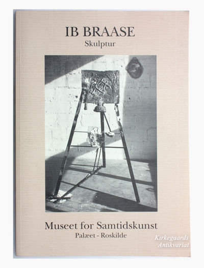 Ib Braase: skulptur ; 7. august - 17. oktober…