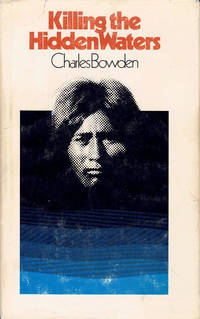 Killing the Hidden Waters