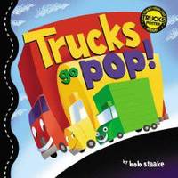 Trucks Go Pop!