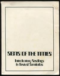 Signs of the Times: Introductory Readings in Textual Semiotics