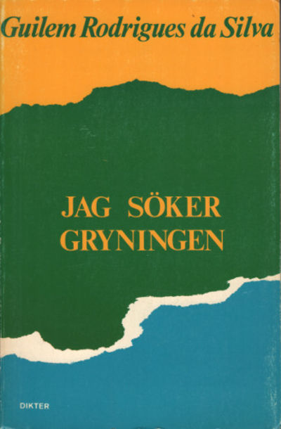 JAG SÖKER GRYNINGEN.