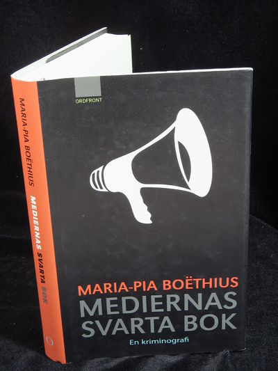 MEDIERNAS SVARTA BOK. EN KRIMINOGRAFI.