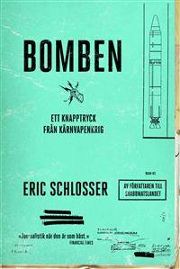 Bomben. Ett knapptryck från kärnvapenkrig.