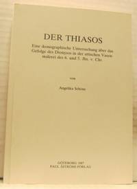 Der Thiasos. Eine ikongraphische Untersuchung über das Gefolge des Dionysos in der attischen Vasenmalerei des 6. und 5 Jhs. v. Chr. (photo 1)