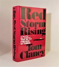 Red Storm Rising [Very Fine and Signed!] by Tom Clancy - 1986-08-07