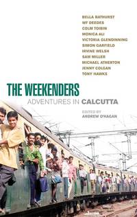 The Weekenders: Adventures in Calcutta