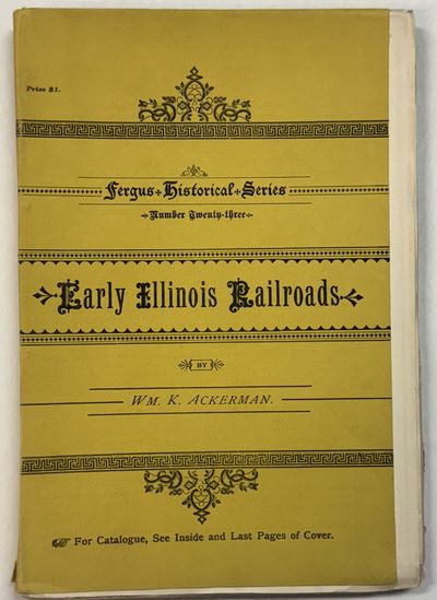 EARLY ILLINOIS RAILROADS