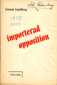 Importerad opposition.