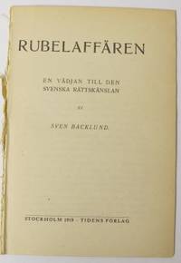 Rubelaffären. En vädjan till den svenska…