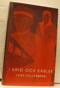 I krig och kärlek.