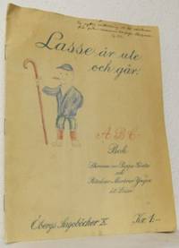 Lasse är ute och går. ABC-bok. Skriven av Pappa…