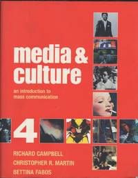 Media & Culture: An Introduction To Mass Communication