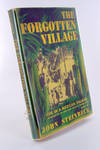 THE FORGOTTEN VILLAGE