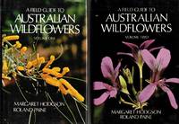 A Field Guide to Australian Wildflowers (2 volume set) by Roland Margaret & Paine - Hardcover - Reprint Edition - Volume 11979Volume 2 1977 - from Adelaide Booksellers (SKU: BIB211467)